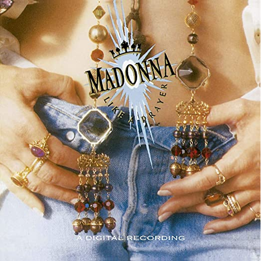 MADONNA - LIKE A PRAYER (1989)