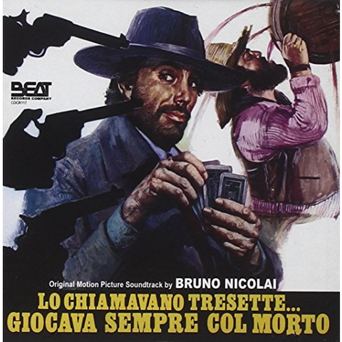 BRUNO NICOLAI - SOUNDTRACK - LO CHIAMAVANO TRESETTE... GIOCAVA SEMPRE COL MORTO