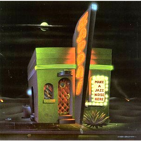 ZAPPA FRANK - MAKE A JAZZ NOISE HERE