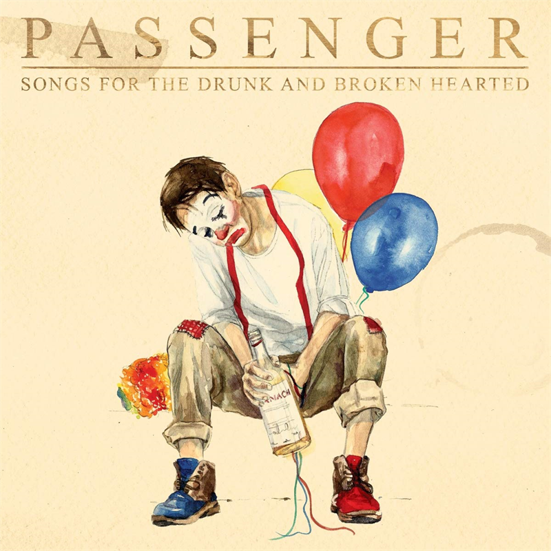 PASSENGER - SONGS FOR THE DRUNK AND BROKEN HEARTED (2021)