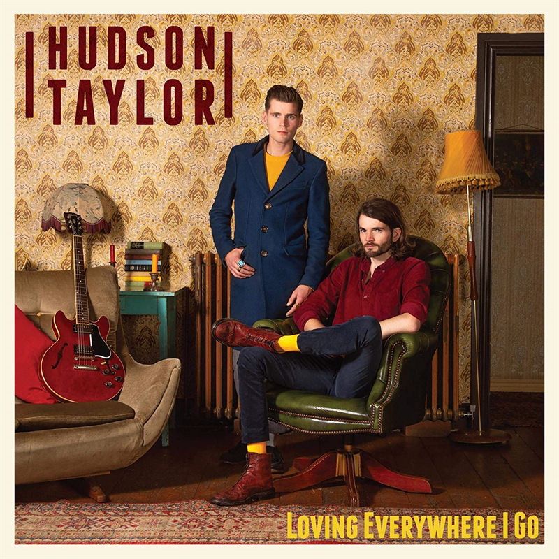 TAYLOR HUDSON - LOVING EVERYWHERE I GO (2020)