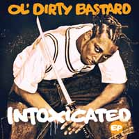 OL' DIRTY BASTARD - INTOXICATED (LP - COLOR - RSD'19)