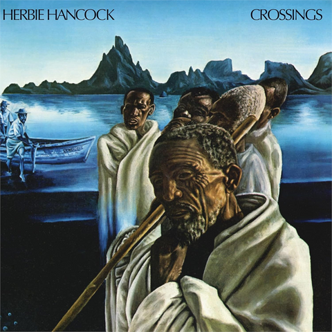 HERBIE HANCOCK - CROSSINGS (1972 - REM25)