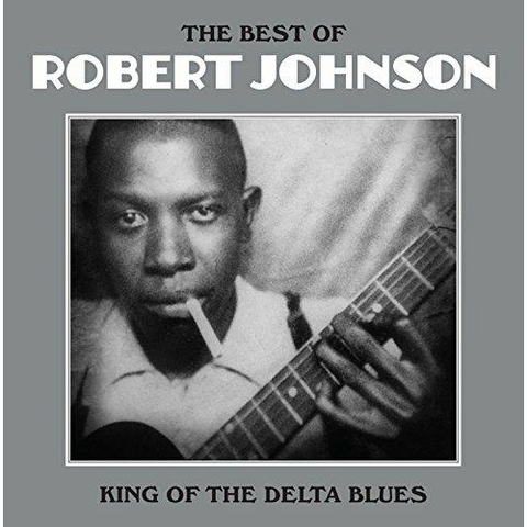 ROBERT JOHNSON - KING OF THE DELTA BLUES: THE BEST OF (LP - 2014)