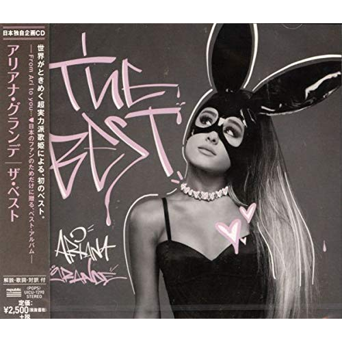ARIANA GRANDE - THE BEST (2017 - JAPAN EXCLUSIVE)