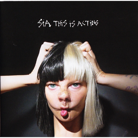 SIA - THIS IS ACTING (2016)