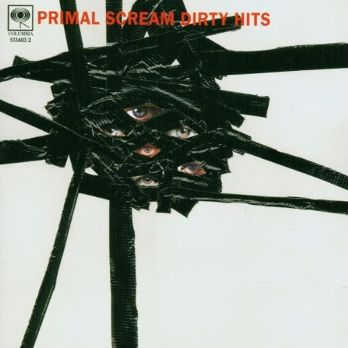 PRIMAL SCREAM - DIRTY HITS (2003)