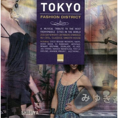 ARTISTI VARI - TOKYO FASHION DISTRICT