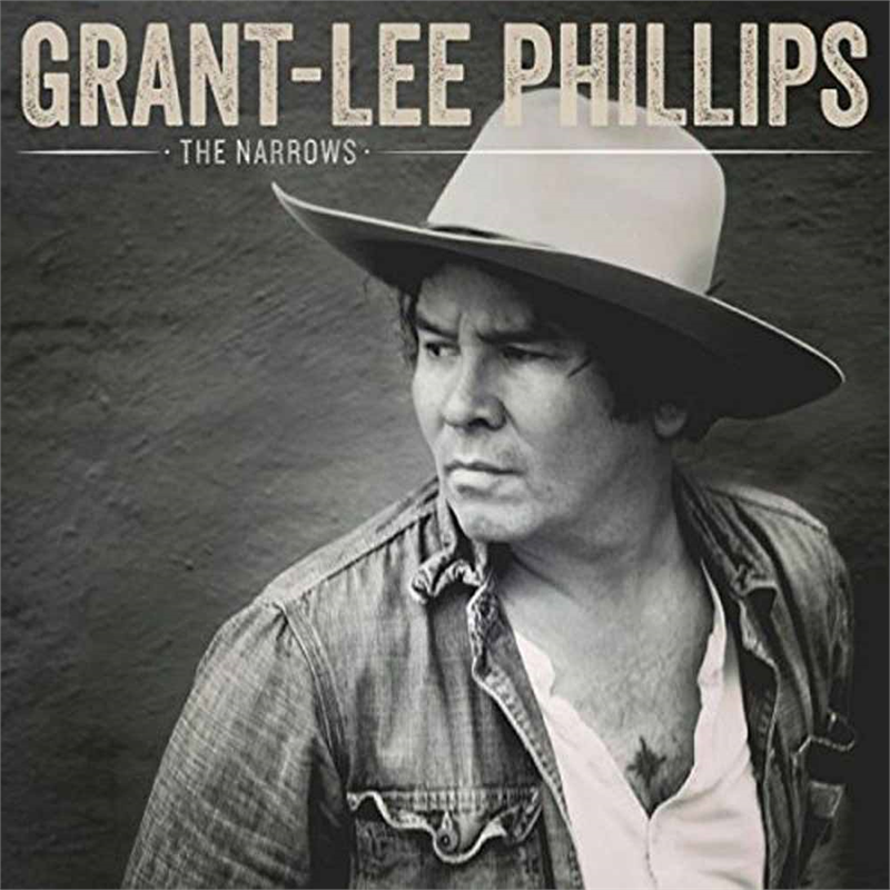 GRANT-LEE PHILLIPS - NARROWS (LP)