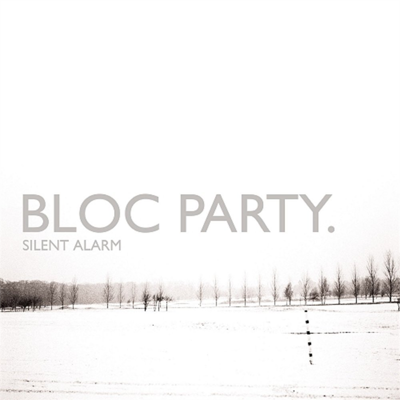 BLOC PARTY - SILENT ALARM