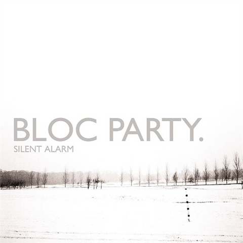 BLOC PARTY - SILENT ALARM