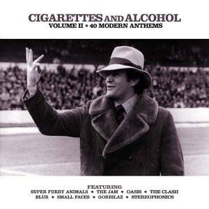 ARTISTI VARI - CIGARETTES AND ALCOHOL - VOL 2