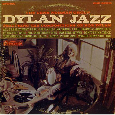 GENE NORMAN GROUP - DYLAN JAZZ (LP)
