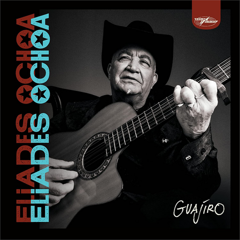 ELIADES OCHOA - GUAJIRO (LP - 2023)