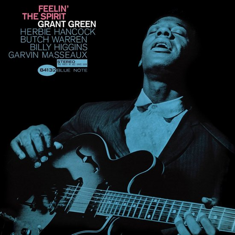 GRANT GREEN - FEELIN' THE SPIRIT (1963 - OBI STRIP - UHQ | REM24)