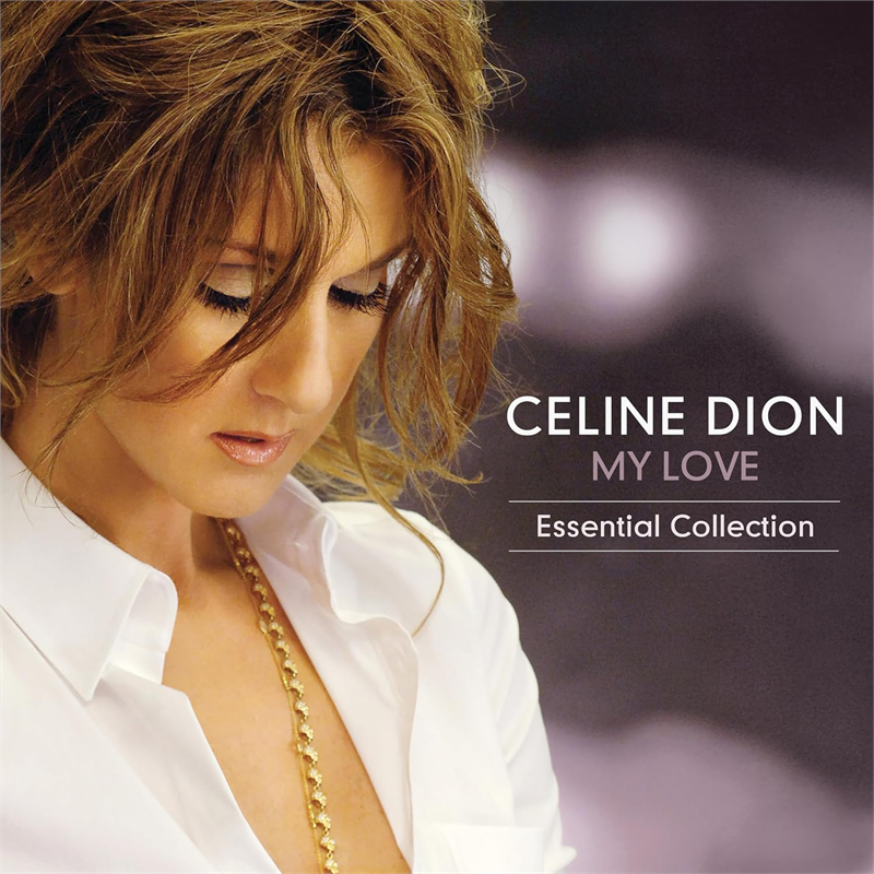 CELINE DION - MY LOVE ESSENTIAL COLLECTION (2LP – BEST OF | REM'24 – 2008)