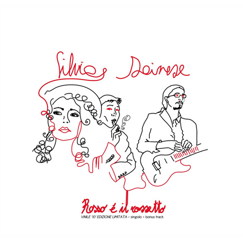 SILVIA DAINESE - ROSSO E' IL ROSSETTO (10'' - LTD)