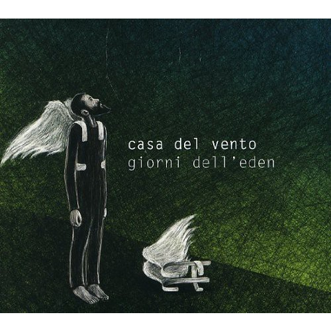 CASA DEL VENTO - GIORNI DELL'EDEN