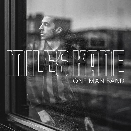 MILES KANE - ONE MAN BAND (2023)