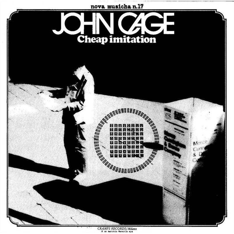 JOHN CAGE - CHEAP IMITATION (LP - 45TH ANN |VIOLA | REM22 - 1977)