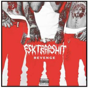FSK SATELLITE - FSK TRAPSHIT REVENGE (2019)