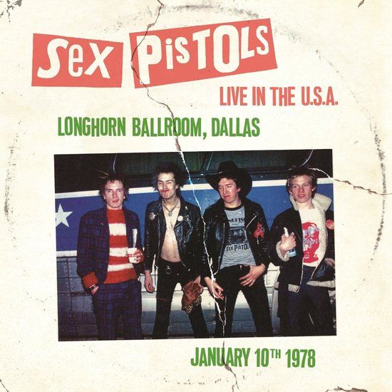 SEX PISTOLS - LIVE IN THE USA 1978: DALLAS (LP - BIANCO - 2025)