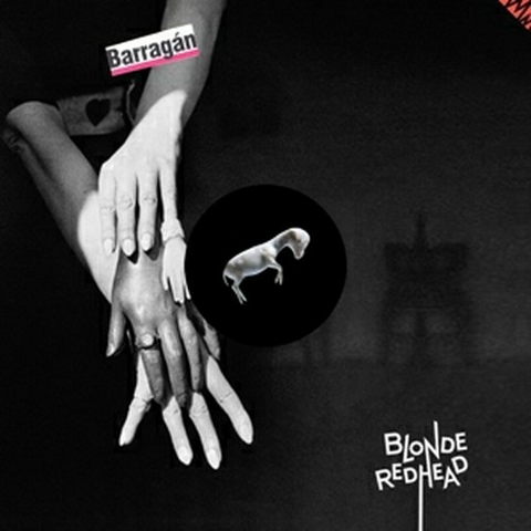 BLONDE REDHEAD - BARRAGAN (LP)