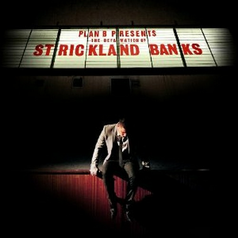 PLAN B - THE DEFAMATION OF STRICKLAND BANKS