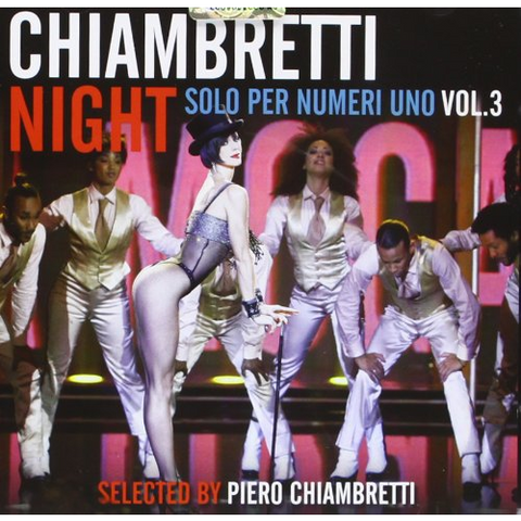 CHIAMBRETTI NIGHT - SOLO PER NUMERI UNO  VOL.03