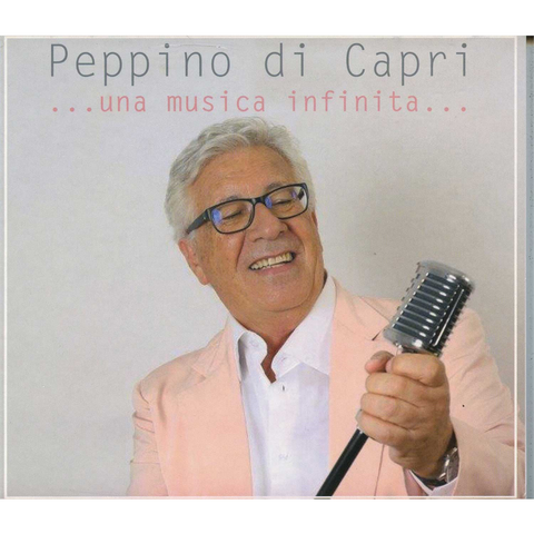 PEPPINO DI CAPRI - ...UNA MUSICA INFINITA