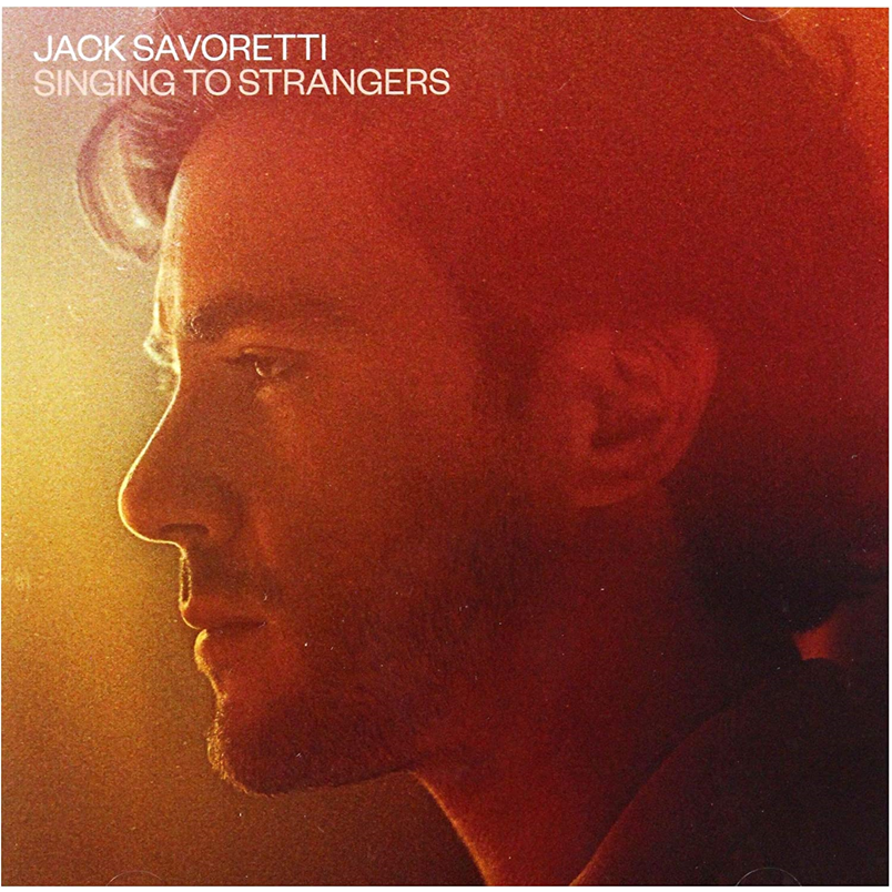 JACK SAVORETTI - SINGING TO STRANGERS (2LP - SPECIAL EDITION | REM23 - 2019)