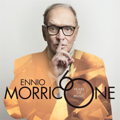 ENNIO MORRICONE - MORRICONE 60 YEARS OF MUSIC (2016)