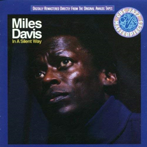 MILES DAVIS - IN A SILENT WAY