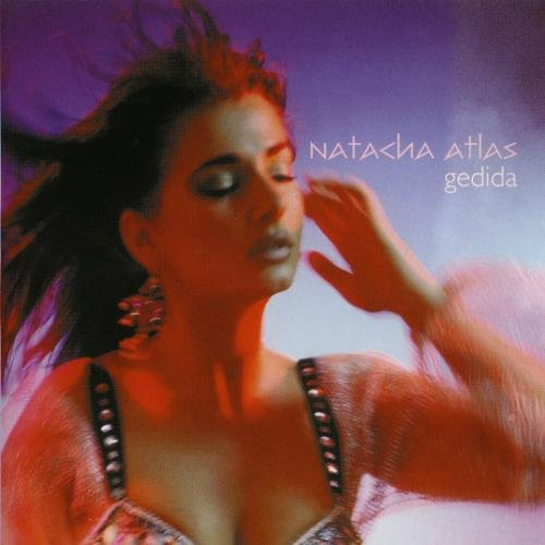 NATACHA ATLAS - GEDIDA