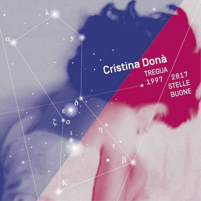 CRISTINA DONA' - TREGUA 1997 / 2017 STELLE BUONE (LP)