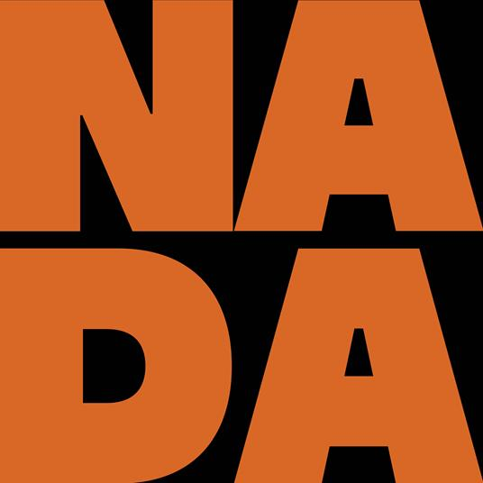 NADA - LA PAURA VA VIA DA SE SE I PENSIERI BRILLANO (LP - 2022)