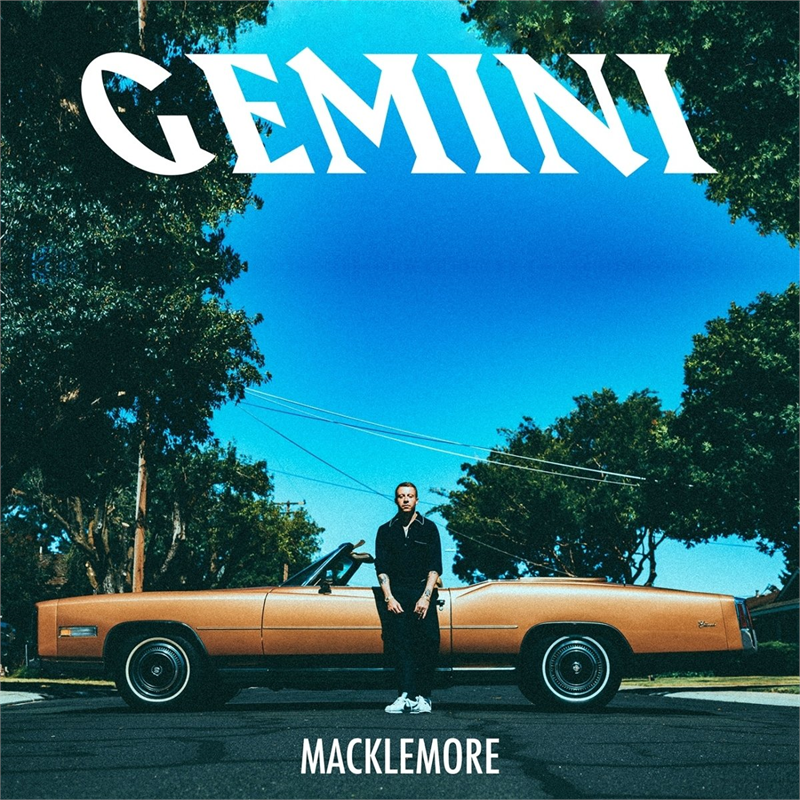 MACKLEMORE - GEMINI (2017)