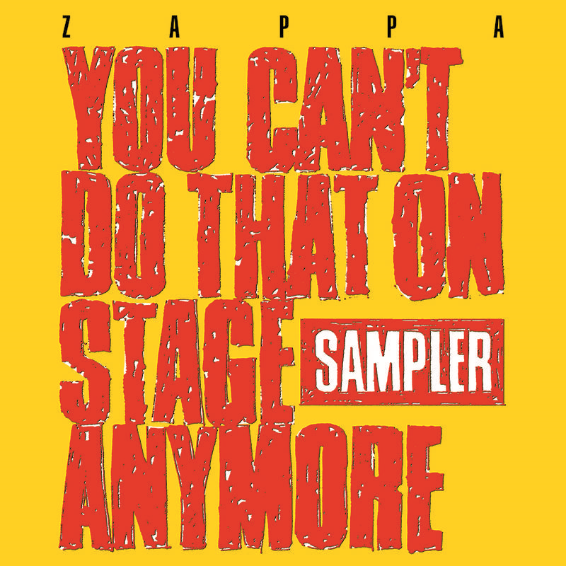 FRANK ZAPPA - YOU CAN'T DO THAT ON STAGE (2LP - YELLOW/RED - RSD'20)