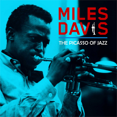 MILES DAVIS - PICASSO OF JAZZ (2019)