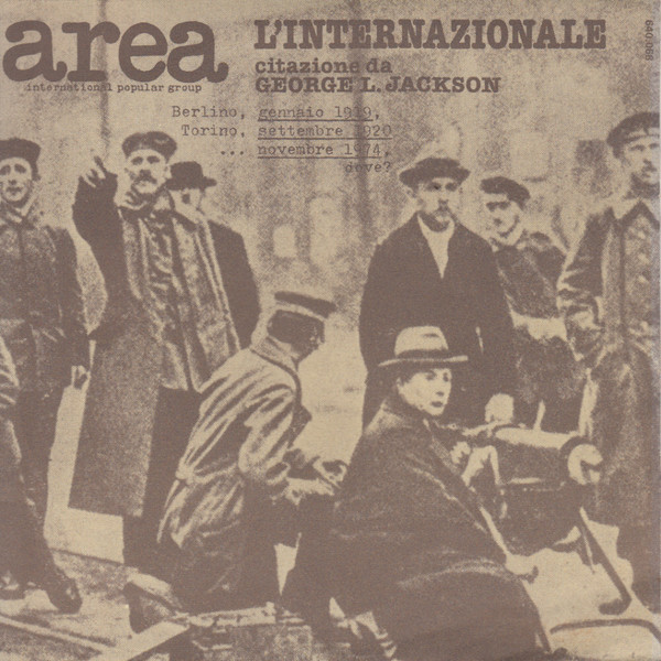 AREA - L’INTERNAZIONALE (7’’ - TRASPARENTE | REM22 - 1975)