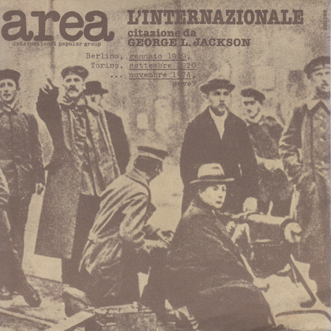 AREA - L’INTERNAZIONALE (7’’ - TRASPARENTE | REM22 - 1975)
