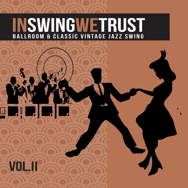 ARTISTI VARI - IN SWING WE TRUST - VOL.2 (2017)