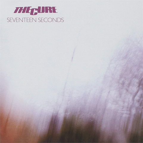 THE CURE - SEVENTEEN SECONDS