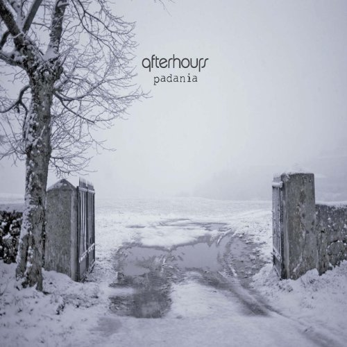 AFTERHOURS - PADANIA (2012)