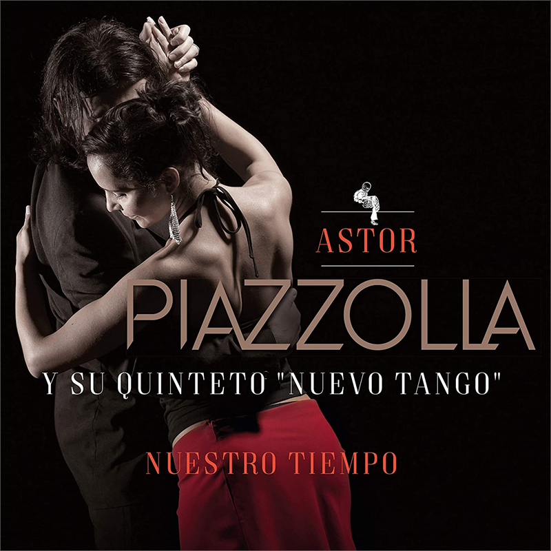 ASTOR PIAZZOLLA - NUESTRO TIEMPO (LP - REM’19 - 1962)