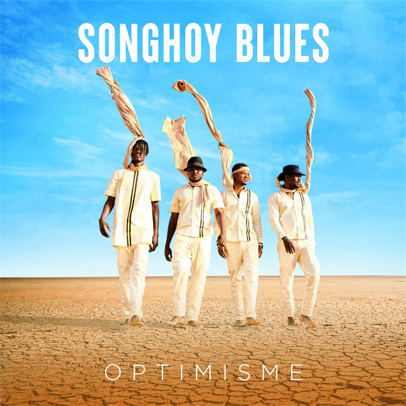 SONGHOY BLUES - OPTIMISEME (2020)