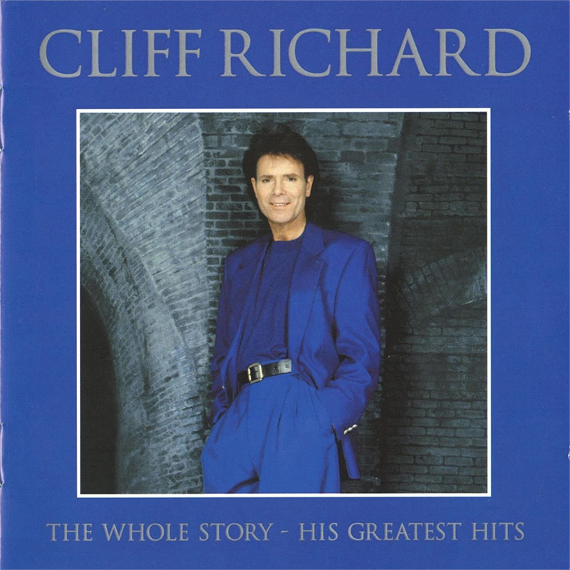 CLIFF RICHARD - THE WHOLE STORY - HIS GREATEST HITS