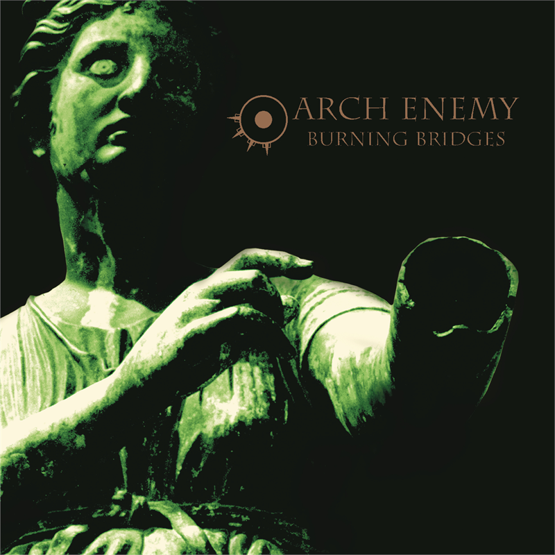 ARCH ENEMY - BURNING BRIDGES (1999 - REM23)