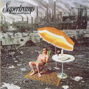 SUPERTRAMP - CRISIS? WHAT CRISIS? (LP - USATO | RISTAMPA | GER - 1975)