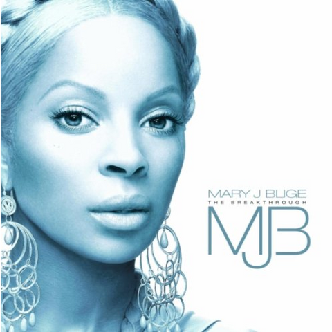 BLIGE MARY J - THE BREAKTHOUGH